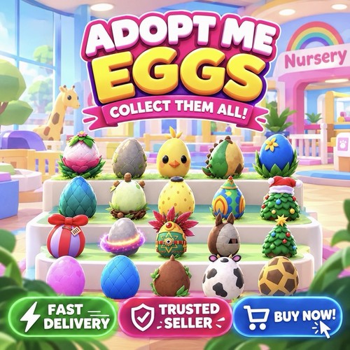 Adopt all eggs - me, fast